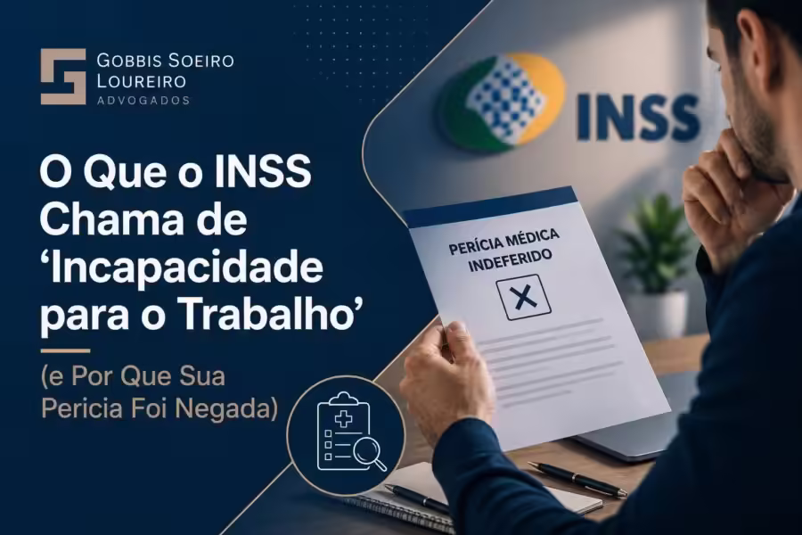 Incapacidade para o Trabalho: Por Que o INSS Te Negou?